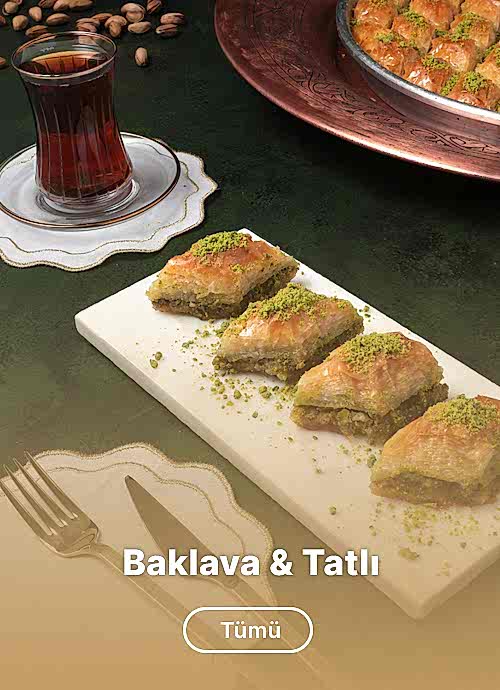 Baklava & Tatlı
